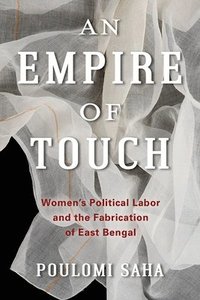 bokomslag An Empire of Touch