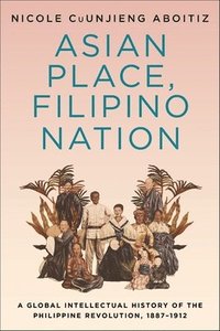 bokomslag Asian Place, Filipino Nation