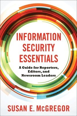 Susan E. McGregor - Information Security Essentials, Häftad