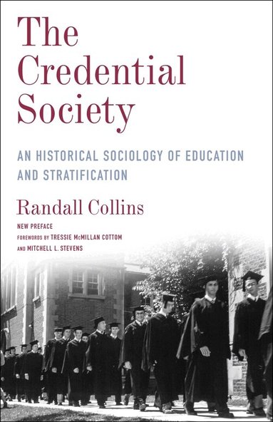 Randall Collins - Credential Society, Inbunden
