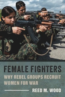 Reed M. Wood - Female Fighters, Inbunden