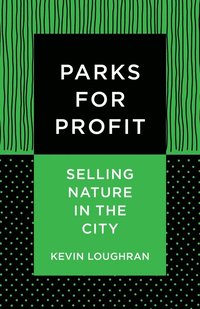 bokomslag Parks for Profit