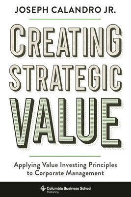 Creating Strategic Value 1