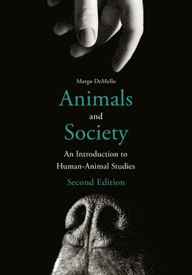 Margo DeMello, Margo Demello - Animals and Society, Häftad