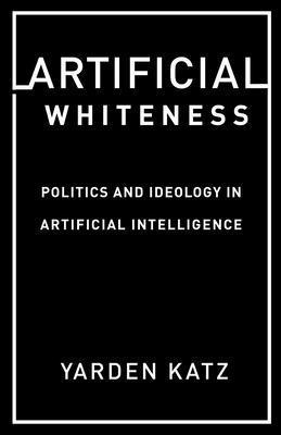 Artificial Whiteness 1