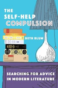 bokomslag The Self-Help Compulsion