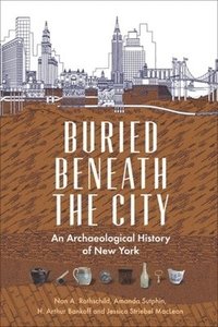 bokomslag Buried Beneath the City