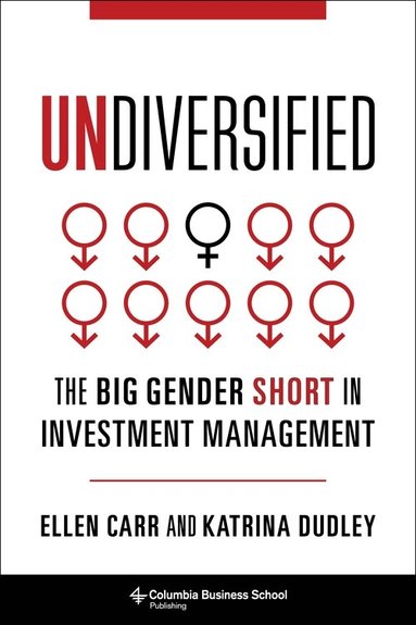 Ellen Carr, Katrina Dudley - Undiversified, Inbunden