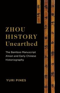 bokomslag Zhou History Unearthed