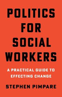 bokomslag Politics for Social Workers