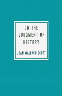 bokomslag On the Judgment of History