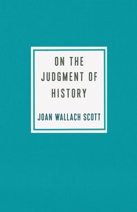 bokomslag On the Judgment of History