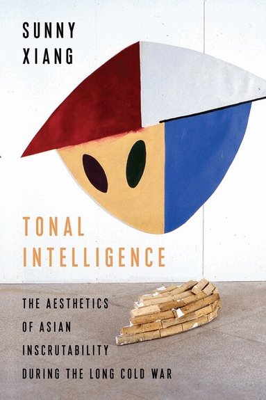 Sunny Xiang - Tonal Intelligence, Häftad