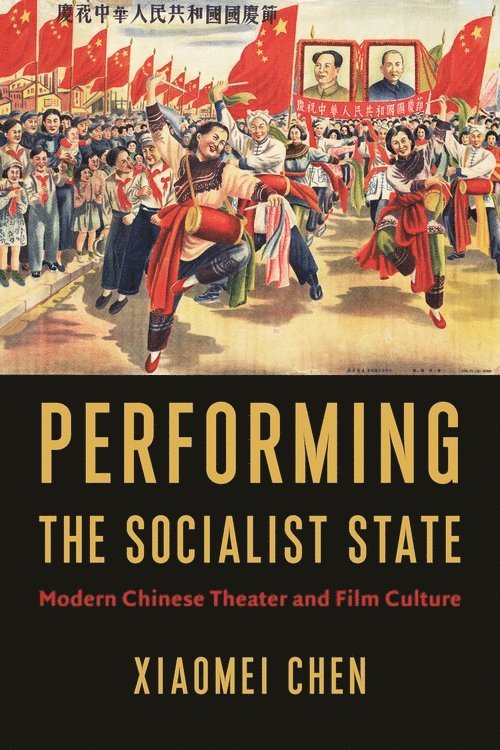 Performing the Socialist State 1