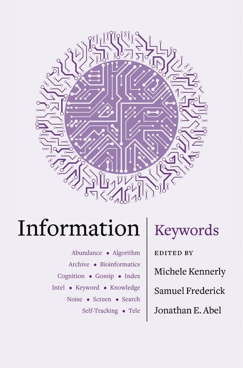 Michele Kennerly, Samuel Frederick, Jonathan E. Abel - Information, Inbunden