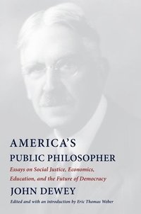 bokomslag America's Public Philosopher