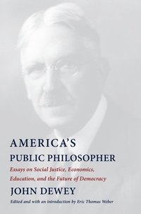 bokomslag America's Public Philosopher