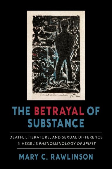 Mary C. Rawlinson - Betrayal of Substance, Inbunden