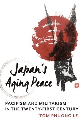 bokomslag Japan's Aging Peace