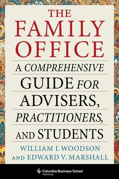 William I. Woodson, Edward V. Marshall - Family Office, Inbunden