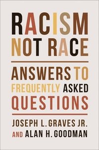 bokomslag Racism, Not Race