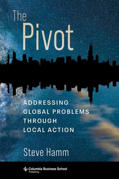 Steve Hamm - Pivot, Inbunden