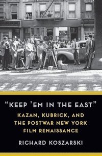 bokomslag 'Keep 'Em in the East'
