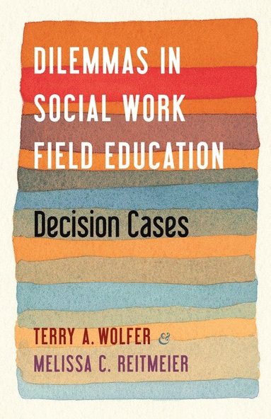 bokomslag Dilemmas in Social Work Field Education