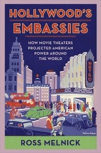 bokomslag Hollywood's Embassies