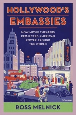 Hollywood's Embassies 1
