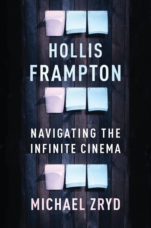 Michael Zryd - Hollis Frampton, Inbunden