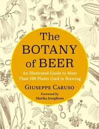bokomslag The Botany of Beer