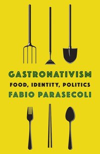 bokomslag Gastronativism