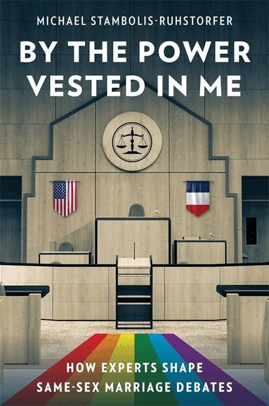 Michael Stambolis-Ruhstorfer - By the Power Vested in Me, Häftad