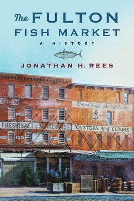 The Fulton Fish Market 1