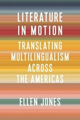 Ellen Jones - Literature in Motion, Inbunden