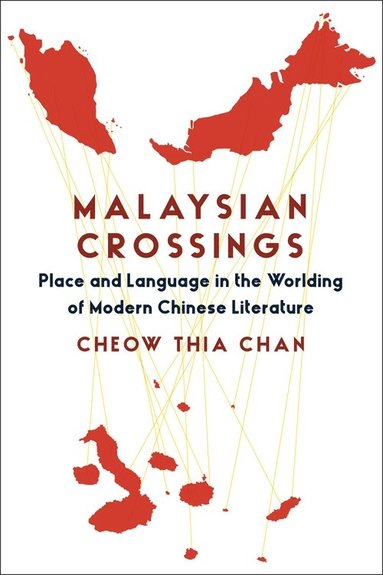 bokomslag Malaysian Crossings