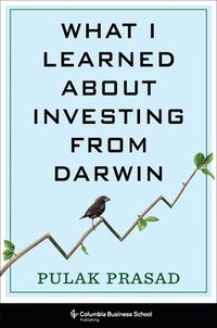 bokomslag What I Learned About Investing from Darwin