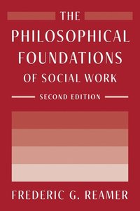 bokomslag Philosophical Foundations of Social Work