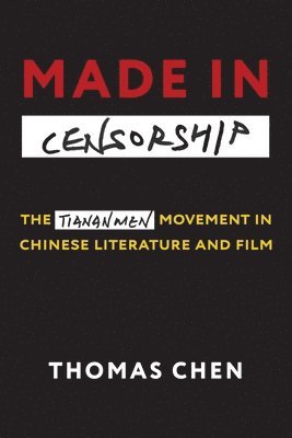 Thomas Chen - Made in Censorship, Inbunden