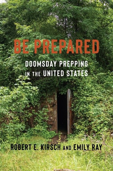 Robert E. Kirsch, Emily Ray - Be Prepared, Häftad