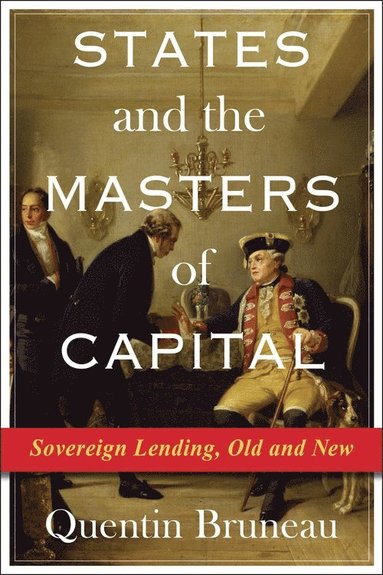 bokomslag States and the Masters of Capital