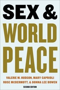 bokomslag Sex and World Peace