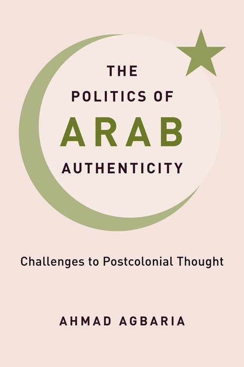 Politics of Arab Authenticity 1