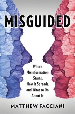 Matthew Facciani - Misguided, Inbunden