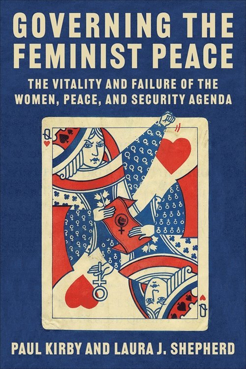 Governing the Feminist Peace 1