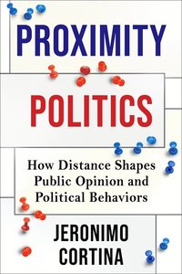 bokomslag Proximity Politics