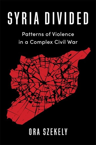 Ora Szekely - Syria Divided, Häftad