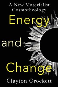 bokomslag Energy and Change