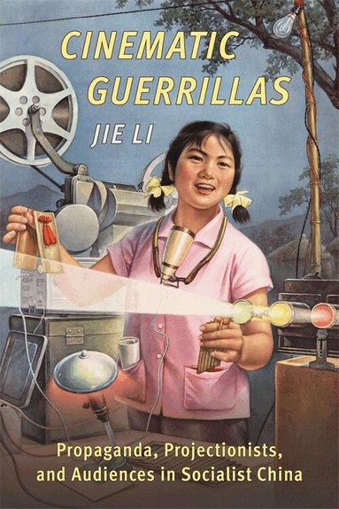 Jie Li - Cinematic Guerrillas, Häftad